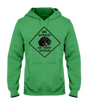Be afraid be very afraid Dachshund Hooded Sweatshirt thumbnail