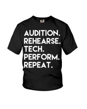 Audition Rehearse Teach Perform Repeat Shirt Musical Theater Gift For Actor Actress Youth T-Shirt tile