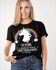Actors Are Fabulous And Magical Like Unicorns Only Better T-Shirt Stage Shirts For Musicians Classic T-Shirt apparel-classic-tshirt-lifestyle-front-100