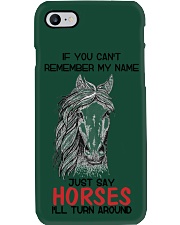 If You Can'T Remember My Name Just Say Horse Phone Case i-phone-7-case