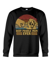 Best Poodle Mom Ever Crewneck Sweatshirt thumbnail
