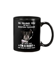 I'm telling you i'm not a boston terrier Mug thumbnail