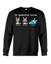 My Quarantine Routine husky Crewneck Sweatshirt thumbnail