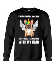 I Wish I Were A Unicorn So I Could Stab Frenchie Crewneck Sweatshirt thumbnail