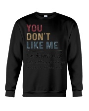 You Don't Like Me I'm Devastated Just Kidding T-Shirt Sarcasm Sayings Clothing Crewneck Sweatshirt tile