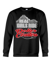 Real Girls Ride Roller Coasters Shirt Fun Adventure Best T-Shirt Gift Ideas For Niece Crewneck Sweatshirt tile