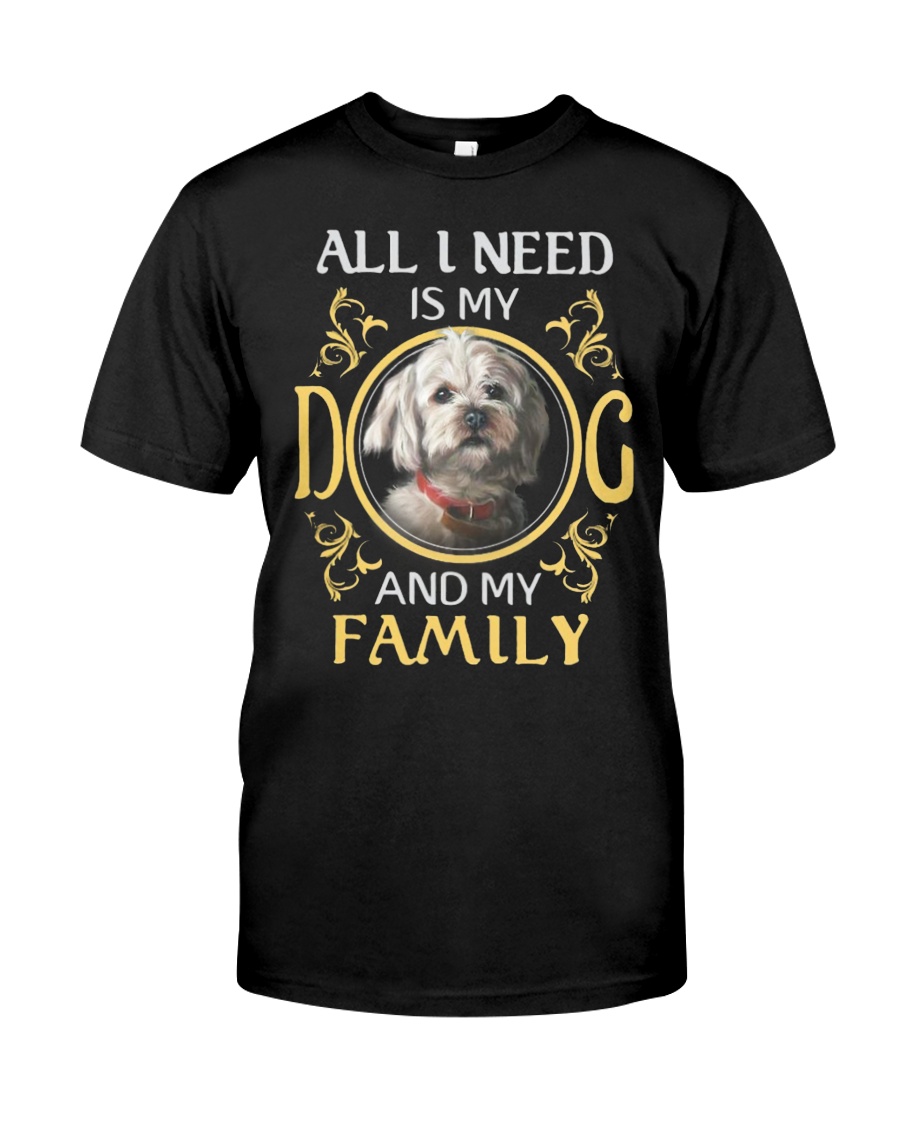 All L Need Is My And My Family poodle Classic T-Shirt