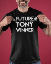 Future Tony Winner T-Shirt Mens Womens Gifts For Acting Students Young Actors Classic T-Shirt apparel-classic-tshirt-lifestyle-front-181