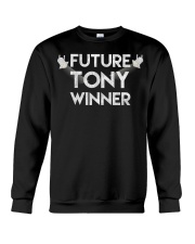 Future Tony Winner T-Shirt Mens Womens Gifts For Acting Students Young Actors Crewneck Sweatshirt tile