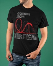 I'd Rather Be Riding A Roller Coaster Shirt For Fans Roller Coaster T-Shirt Men Women Classic T-Shirt apparel-classic-tshirt-lifestyle-front-88