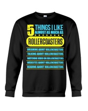 5 Things I Like Almost As Much As Rollercoaster Shirt Roller Coaster Players T-Shirt Gift Crewneck Sweatshirt tile