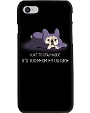 I Like To Stay Insde It'S Too Peopley frenchie 1 Phone Case thumbnail