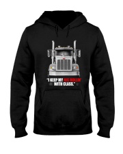 I Keep Rolling With Class Truck Driver Shirt Gift Ideas For Semi Truck Drivers Hooded Sweatshirt tile