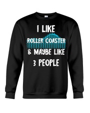 I Like Roller Coaster And Maybe 3 People Shirt Amusement Park T-Shirt Gifts For Male Friends Crewneck Sweatshirt tile