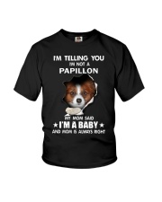 I'm telling you i'm not a Papillon Youth T-Shirt thumbnail