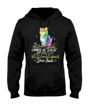 Cat Let Your Smile Change The World But Don't Let The World Change Shirt Positive Quote Gifts Hooded Sweatshirt tile
