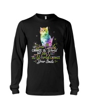 Cat Let Your Smile Change The World But Don't Let The World Change Shirt Positive Quote Gifts Long Sleeve Tee tile