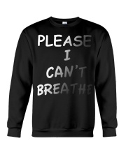 Please Can't Breathe Crewneck Sweatshirt thumbnail