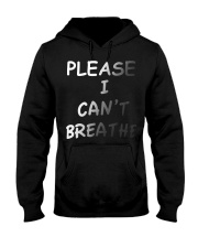 Please Can't Breathe Hooded Sweatshirt thumbnail