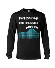 Professional Roller Coaster Driver Shirt Thrill Seeker Game T-Shirt Gift For Stepson Long Sleeve Tee tile