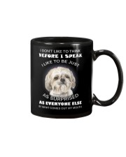 I Don'T Like To Think Before I Speak Shih Tzu Mug thumbnail