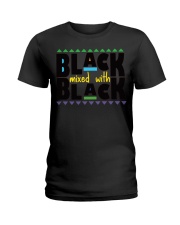 Black Mixed With Black History Month Shirt Afro African American Month T-Shirt Ladies T-Shirt tile