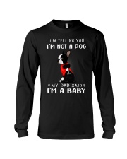 Boston I'm Telling You I'm Not A Dog Long Sleeve Tee thumbnail