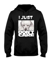 I Just Don'T Care Poodle Hooded Sweatshirt thumbnail