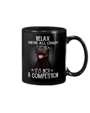 Relax Were All Crazy It S Not A Competition Mug thumbnail