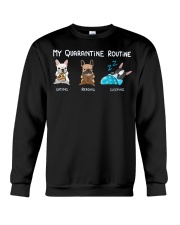 My Quarantine Routine frenchie2 Crewneck Sweatshirt thumbnail