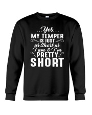 Yes My Temper Is Just Short As I Am Shirt Funny Gifts For Short Friends Birthday Ideas Crewneck Sweatshirt tile