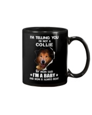 I'm telling you i'm not a collie Mug thumbnail