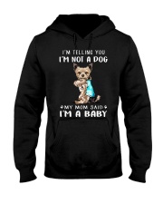 Yorkshire I'm Telling You I'm Not A Dog Hooded Sweatshirt thumbnail