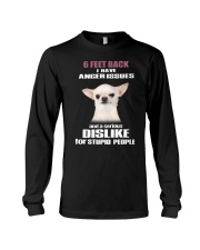 6 Feet Back I Have Anger Issues And feet back 3 Long Sleeve Tee thumbnail