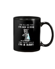 I'm Telling You I'M Not A Dog My Mom Mug thumbnail