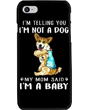 Corgi I'm Telling You I'm Not A Dog Phone Case thumbnail