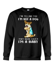 Corgi I'm Telling You I'm Not A Dog Crewneck Sweatshirt thumbnail