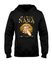 I'm A Good Nana T-Shirt Funny Nana Shirt Birthday Gifts Mothers Day For Grandma Hooded Sweatshirt tile