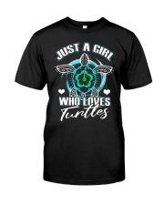 Just A Gril Who Loves Tunlles Classic T-Shirt front