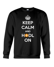 Keep Calm And Hodl On Shirt Bitcoin Currency Crown T-Shirt Men Women Crewneck Sweatshirt tile