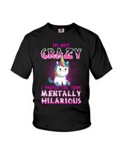 I'm not crazy Unicorn T-shirt for you Youth T-Shirt thumbnail