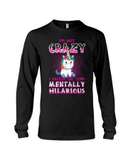 I'm not crazy Unicorn T-shirt for you Long Sleeve Tee thumbnail