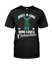 Just A Girl Who Loves Chihuahua Classic T-Shirt front