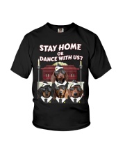 stay home or dance with us Youth T-Shirt thumbnail