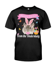 Happy Easter From The Understudy Shirt Funny Chinchilla Graphic Tee Gifts For Actor Friend Classic T-Shirt front