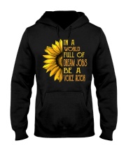 In A World Full Of Dream Jobs Be A Voice Actor Shirt Sunflower Graphic Quotes Tee Gifts Hooded Sweatshirt tile