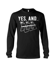 Yes And Funny Improv Acting Comedy Shirt Funny Acting T-Shirt Gift For An Actress Long Sleeve Tee tile
