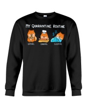 My Quarantine Routine Pomeranian3 Crewneck Sweatshirt thumbnail