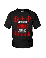Buckle Up Buttercup You Just Flipped My Witch Switch Shirt Witchy Gifts For Friends Youth T-Shirt tile