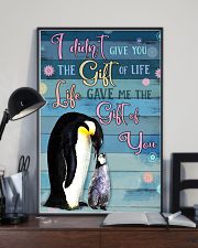 I Didnt Give You The Gift Of Life Gave Me penguin 11x17 Poster lifestyle-poster-2